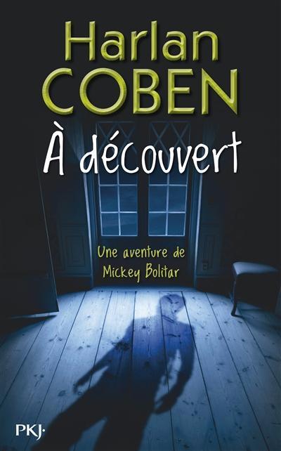 Harlan Coben: À découvert (French language, 2012, Pocket Jeunesse)