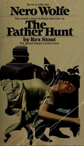 Rex Stout: The Father Hunt (Paperback, 1993, Crimeline)