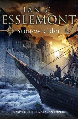 Ian Cameron Esslemont: Stonewielder (2011)