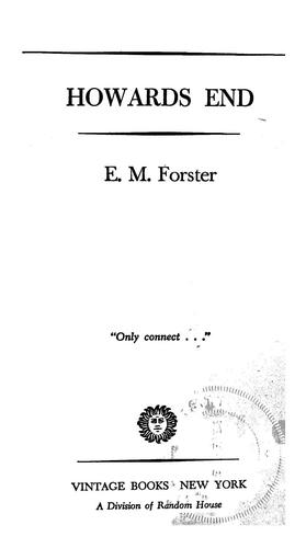 E. M. Forster: Howards End (1921, Vintage Books)