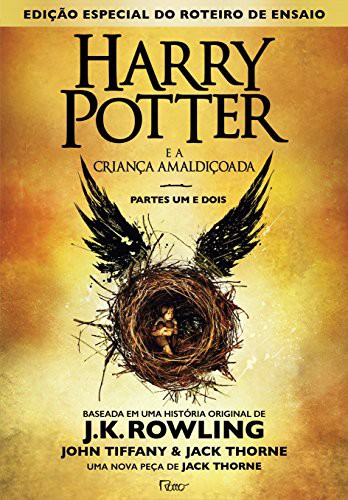 invalid author: Harry Potter e a Criança Amaldiçoada - Parte Um e Dois (Paperback, Portuguese language, 2016, Rocco)