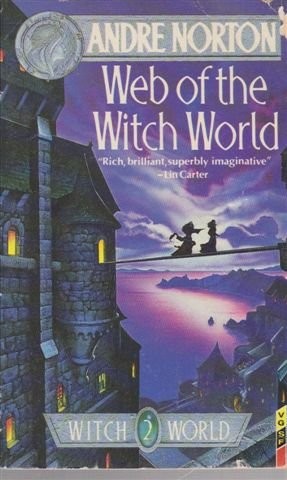 Andre Norton: Web of the Witch World (1987, VGSF)