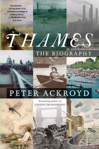 Peter Ackroyd: Thames (Paperback, 2009, Anchor)