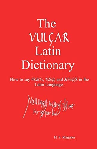 H. S. Magister: Vulgar Latin Dictionary (2019, Independently Published)