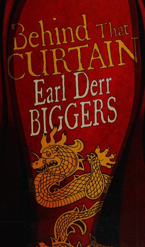 Earl Derr Biggers: Behind that curtain (2013)