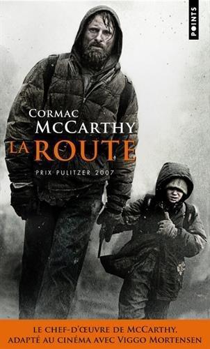 Cormac McCarthy: La Route Roman (2009, Contemporary French Fiction)