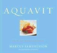 Marcus Samuelsson: Aquavit and the New Scandinavian Cuisine (2003)