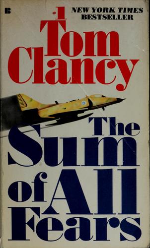 Tom Clancy: The sum of all fears (1992, Berkley)