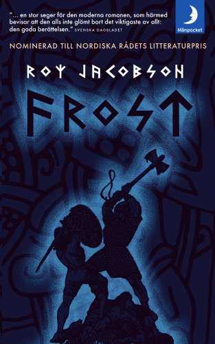 Roy Jacobsen: Frost (Paperback, Swedish language, 2005, MånPocket)