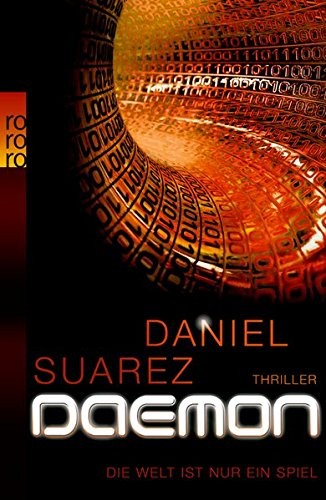 Daniel Suarez (duplicate): Daemon (Paperback, 2010, ROWOHLT TASCHENBUCH VERLAB)