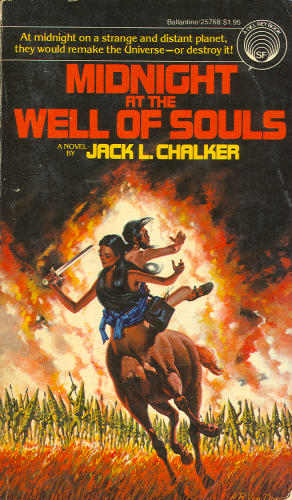 Jack L. Chalker: Midnight at the Well of Souls (2002, A Baen Book)