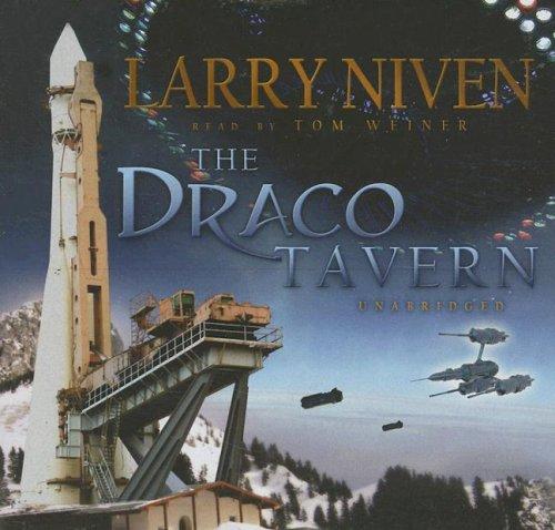 Larry Niven: The Draco Tavern (AudiobookFormat, 2006, Blackstone Audiobooks)