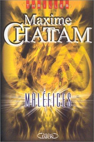 Maxime Chattam: Maléfices (French language, 2004)