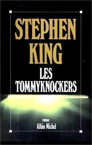 Stephen King: Les Tommyknockers (French language, 1989)