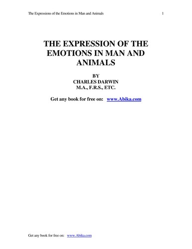 Charles Darwin: The expression of the emotions in man and animals (1996, The University of Chicago Press)