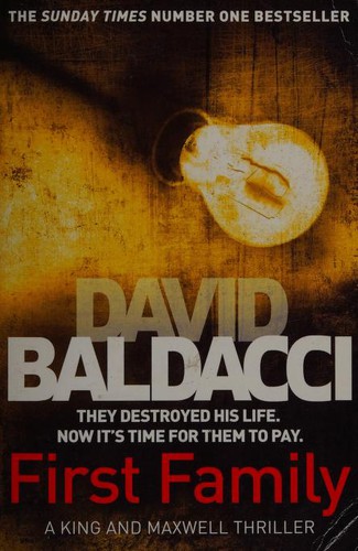 David Baldacci: First Family (Paperback, 2016, Gardners Books Holding Acc)