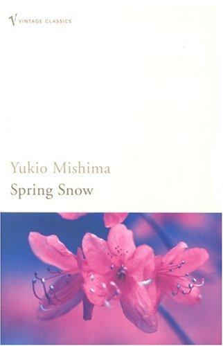 三島由紀夫: Spring Snow (1999, Vintage)