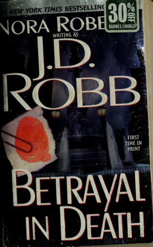 Nora Roberts: Betrayal in death (2001, Berkley Books)