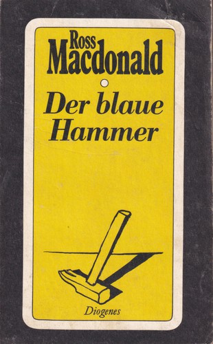 Ross Macdonald: Der blaue Hammer (German language, 1978, Diogenes)